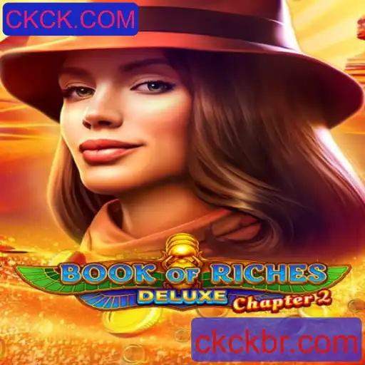 Descubra a Aventura do Jogo BookofRichesDeluxeChapter2 em CKCK.COM