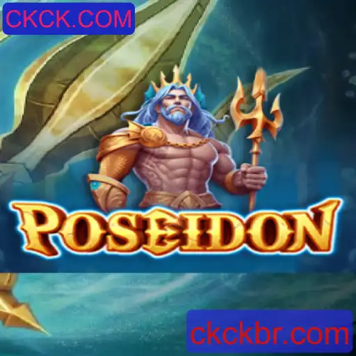 Desvendando o Fascinante Jogo Poseidon e a Inovação CKCK.COM